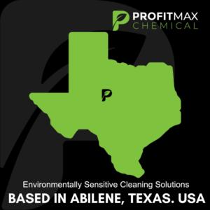 A black background with a green colored state of Texas graphic. In the middle of the state, there is a black ProfitMax Chemical Logo P. In the back ground is a faint P logo water mark showing through the black background. In the upper right corner is the ProfitMax Chemical P logo in green. To the right of it in white text is the word ProfitMax and beneath it the word Chemical in green. On the bottom, smaller text reads Environmentally Sensitive Cleaning Solutions and then below that in a little bit of a larger font in white text reads based in Abilene, Texas. USA.